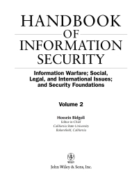 Imagen de portada: Handbook of Information Security, Information Warfare, Social, Legal, and International Issues and Security Foundations 1st edition 9780471648314