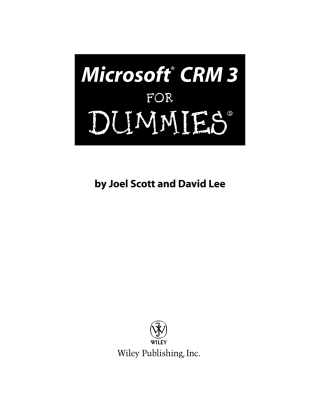 Imagen de portada: Microsoft CRM 3 For Dummies 1st edition 9780471799450