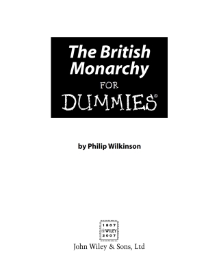 Immagine di copertina: The British Monarchy For Dummies 1st edition 9780470056813