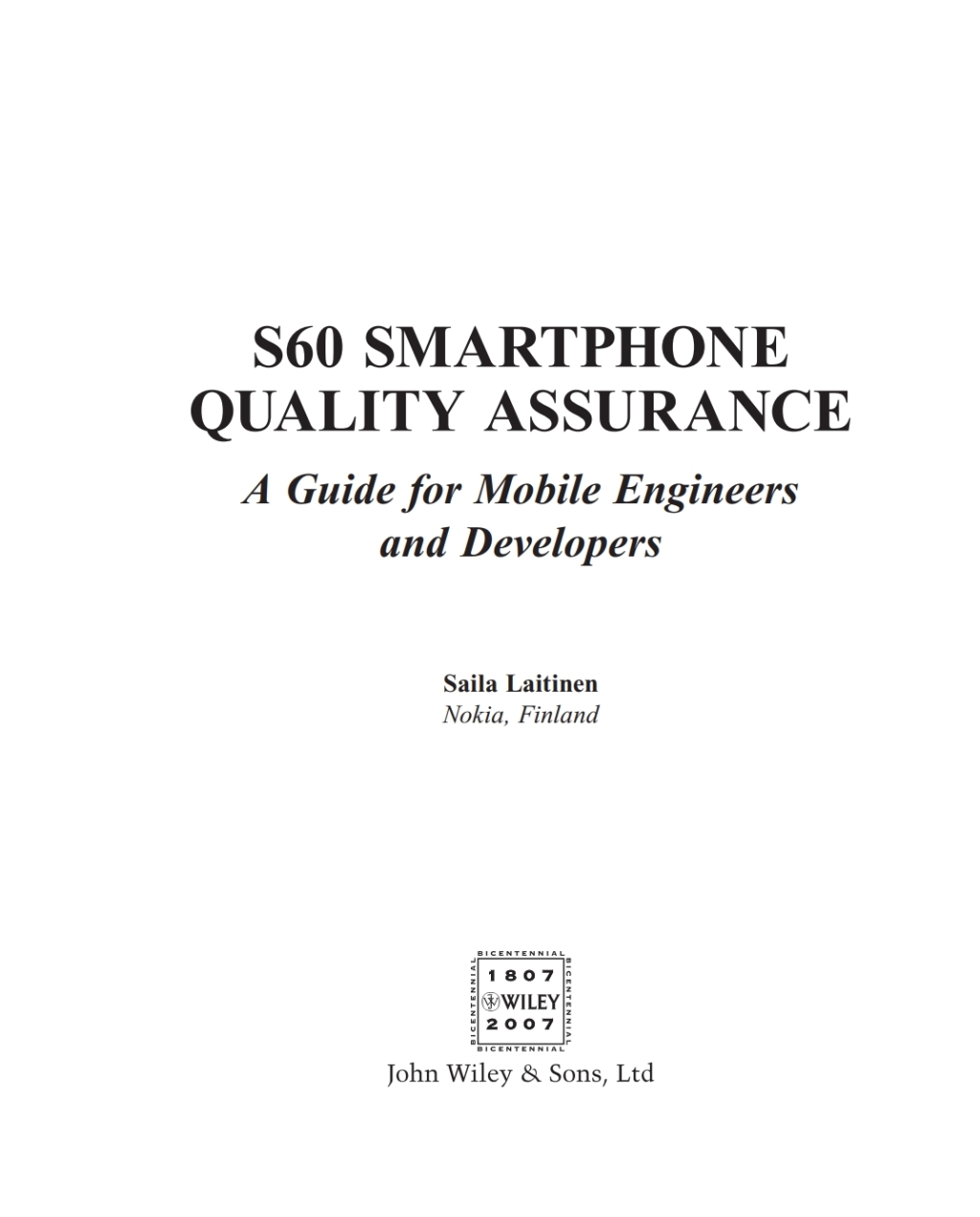 S60 Smartphone Quality Assurance A Guide for Mobile Engineers and Developers 1st Edition