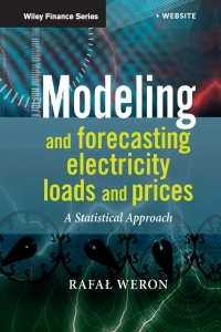 صورة الغلاف: Modeling and Forecasting Electricity Loads and Prices 1st edition 9780470057537