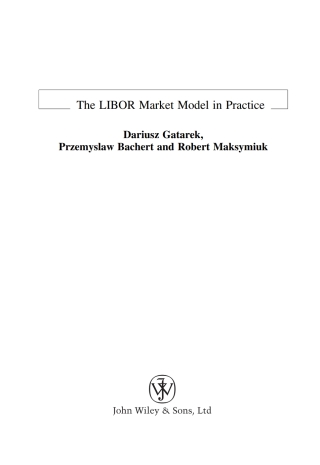 Omslagafbeelding: The LIBOR Market Model in Practice 1st edition 9780470014431