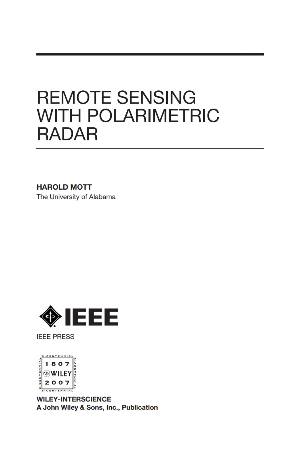 Remote Sensing with Polarimetric Radar 1st Edition