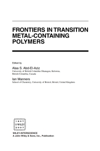 Imagen de portada: Frontiers in Transition Metal-Containing Polymers 1st edition 9780471730156