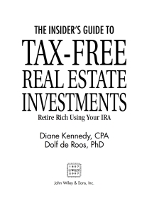 Cover image: The Insider's Guide to Tax-Free Real Estate Investments: Retire Rich Using Your IRA 1st edition 9780470043981