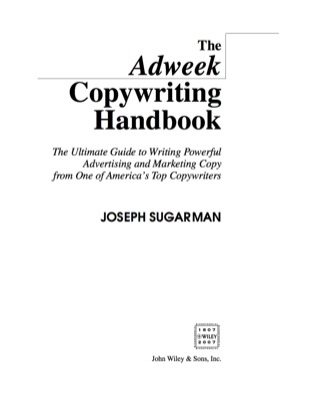 Cover image: The Adweek Copywriting Handbook: The Ultimate Guide to Writing Powerful Advertising and Marketing Copy from One of America's Top Copywriters 1st edition 9780470051245