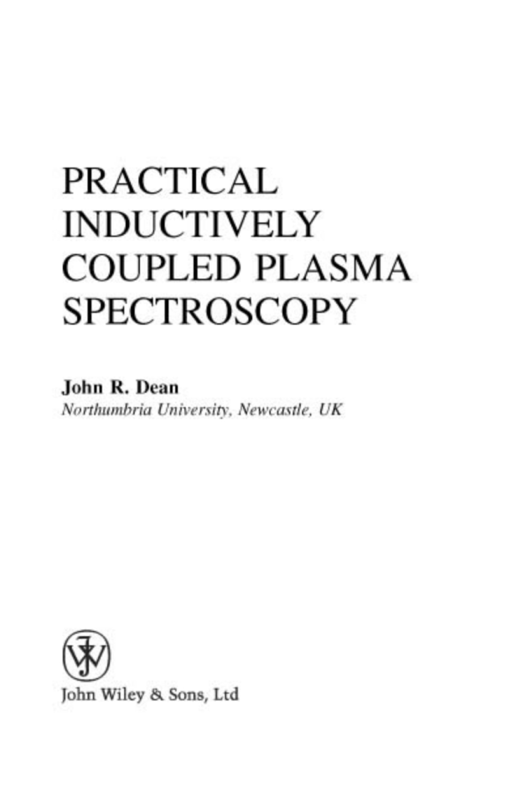 Practical Inductively Coupled Plasma Spectroscopy 1st Edition