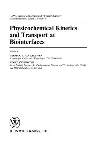 Cover image: Physicochemical Kinetics and Transport at Biointerfaces 1st edition 9780471498452