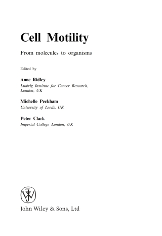 Cover image: Cell Motility: From Molecules to Organisms 1st edition 9780470848722