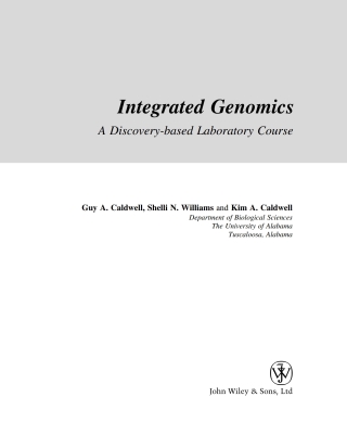 Cover image: Integrated Genomics: A Discovery-Based Laboratory Course 1st edition 9780470095027
