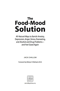 صورة الغلاف: The Food-Mood Solution 1st edition 9780470228777