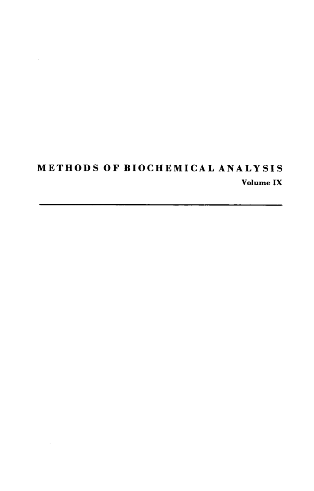 Methods of Biochemical Analysis 1st Edition