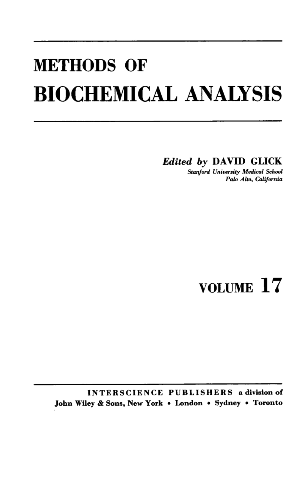 Methods of Biochemical Analysis 1st Edition