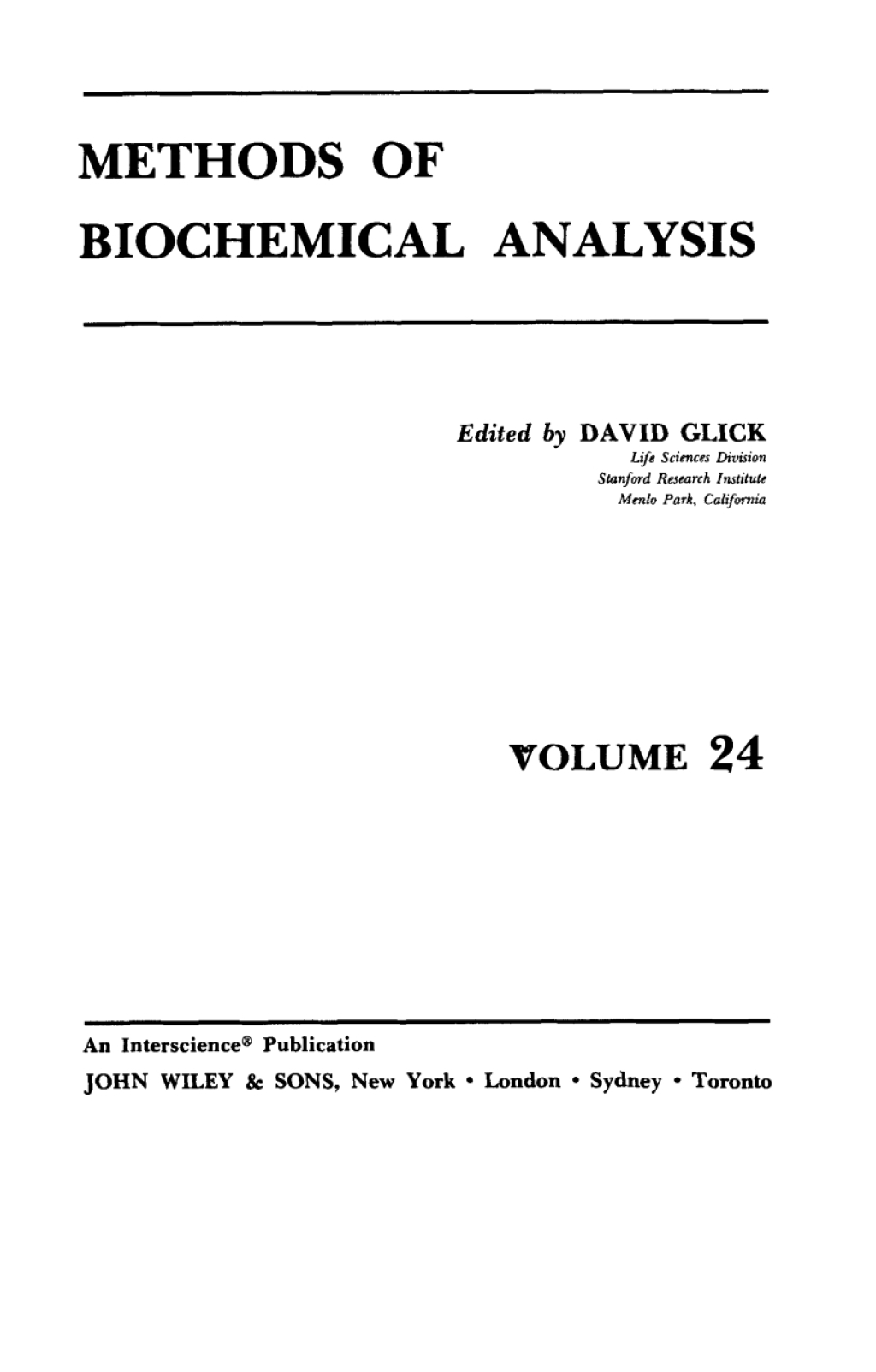 Methods of Biochemical Analysis 1st Edition