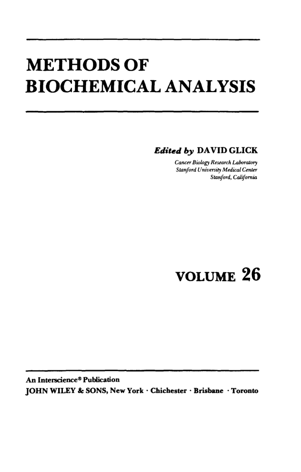 Methods of Biochemical Analysis 1st Edition