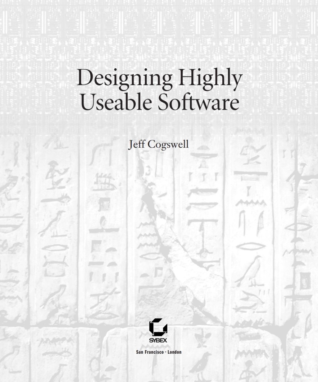 Designing Highly Useable Software 1st Edition