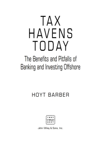 Imagen de portada: Tax Havens Today: The Benefits and Pitfalls of Banking and Investing Offshore 1st edition 9780470051238