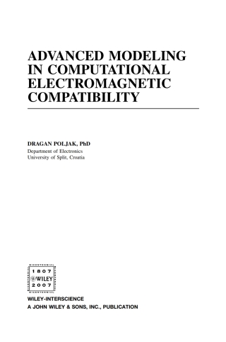 Cover image: Advanced Modeling in Computational Electromagnetic Compatibility 1st edition 9780470036655
