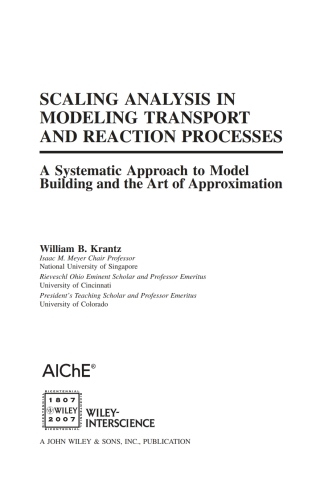 Imagen de portada: Scaling Analysis in Modeling Transport and Reaction Processes 1st edition 9780471772613