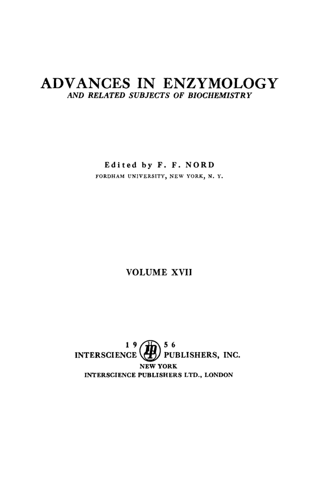 Advances in Enzymology and Related Areas of Molecular Biology 11th Edition