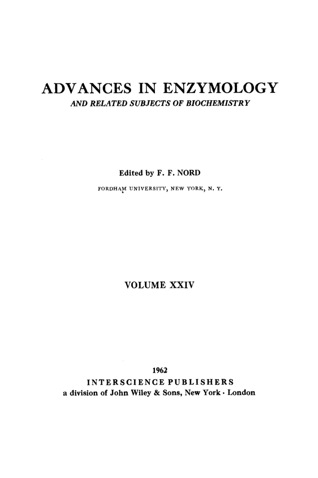 Advances in Enzymology and Related Areas of Molecular Biology 11th Edition