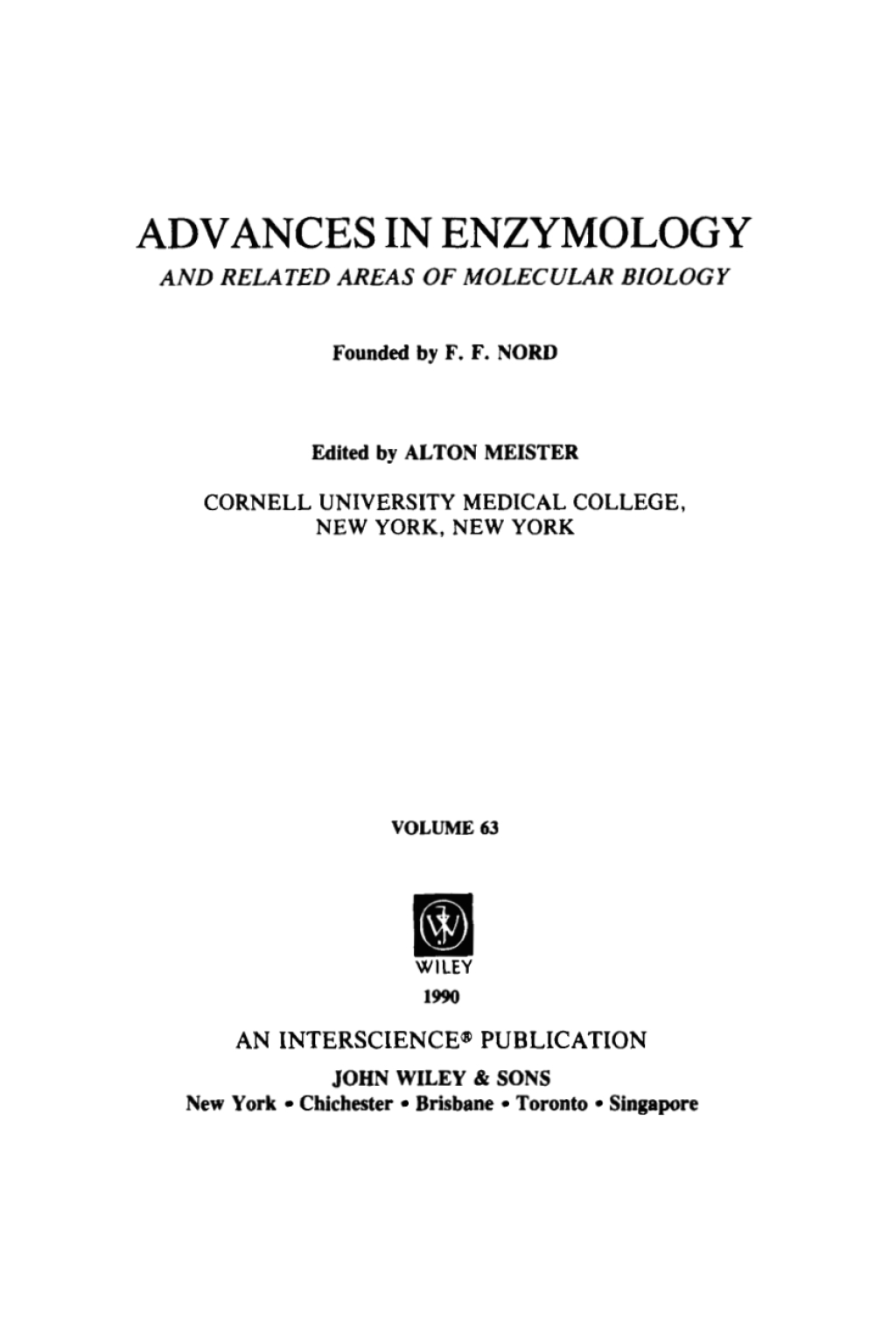 Advances in Enzymology and Related Areas of Molecular Biology 1st Edition