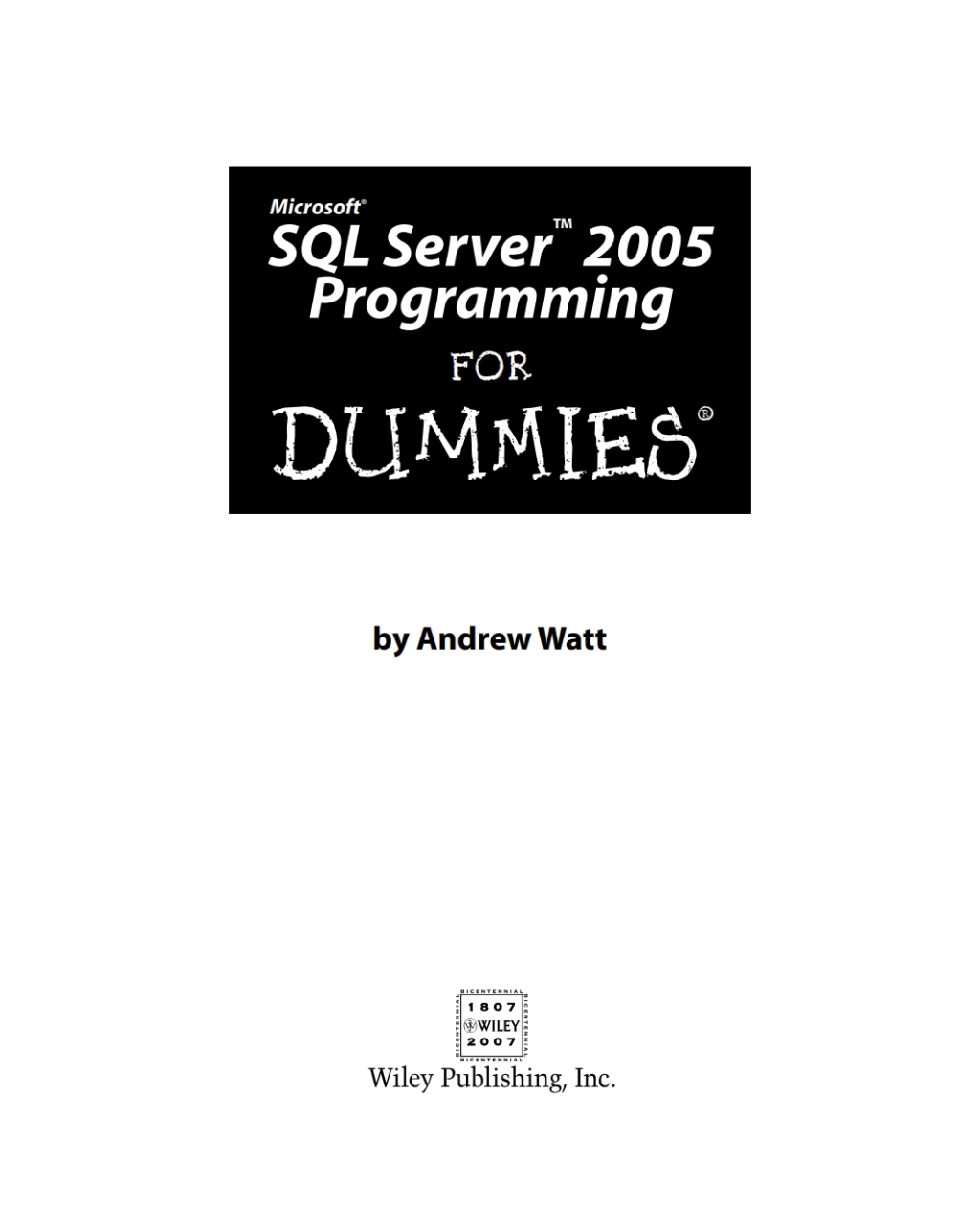 Microsoft SQL Server 2005 Programming For Dummies - 1st Edition (eBook)
