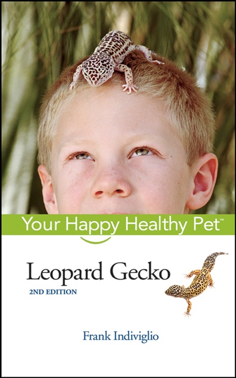 Leopard Gecko: Your Happy Healthy Pet, 2nd Edition - FULL INSTANT DOWNLOAD | PDF DOCX EPUB