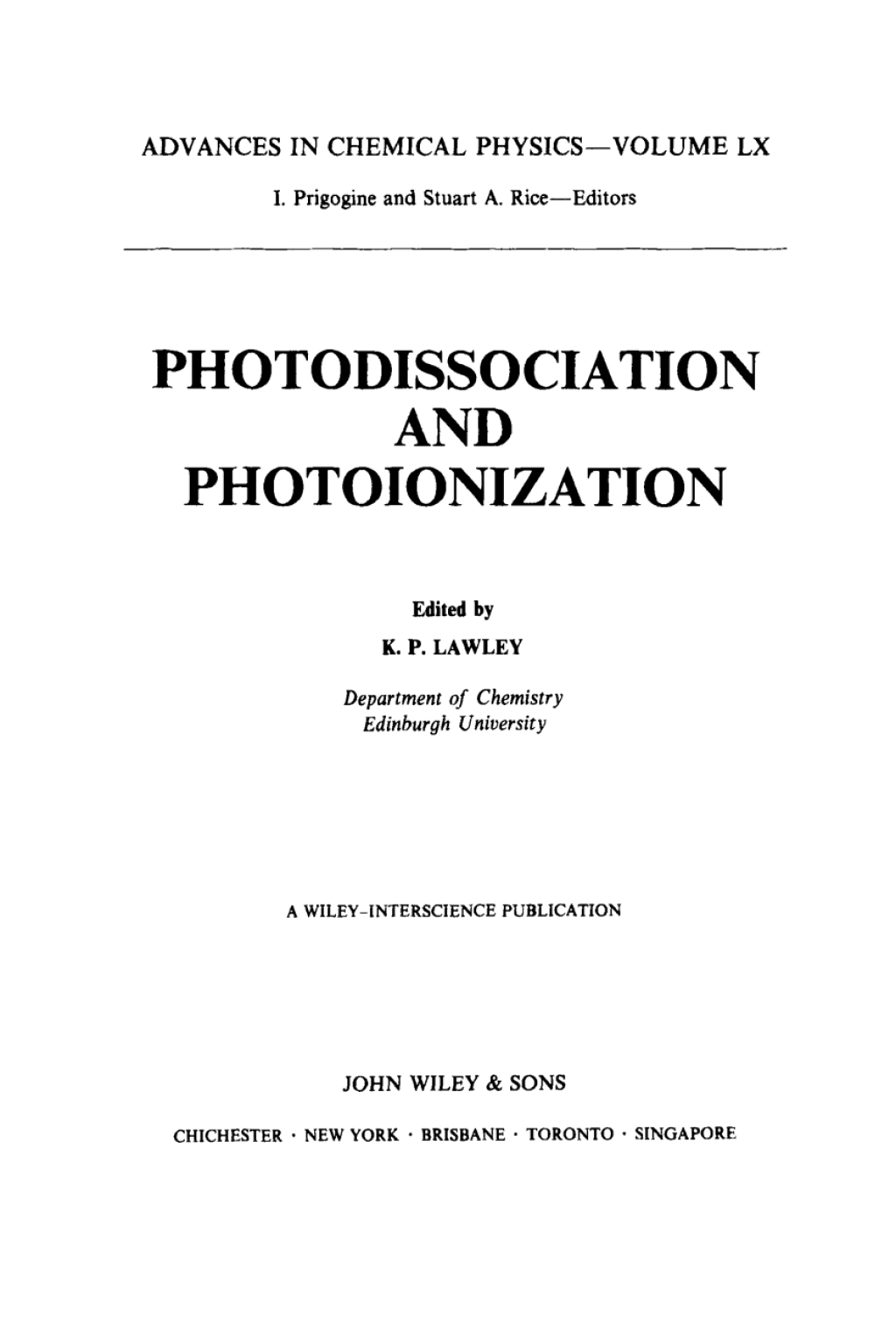 Photodissociation and Photoionisation Photodissociation and Photoionisation 1st Edition