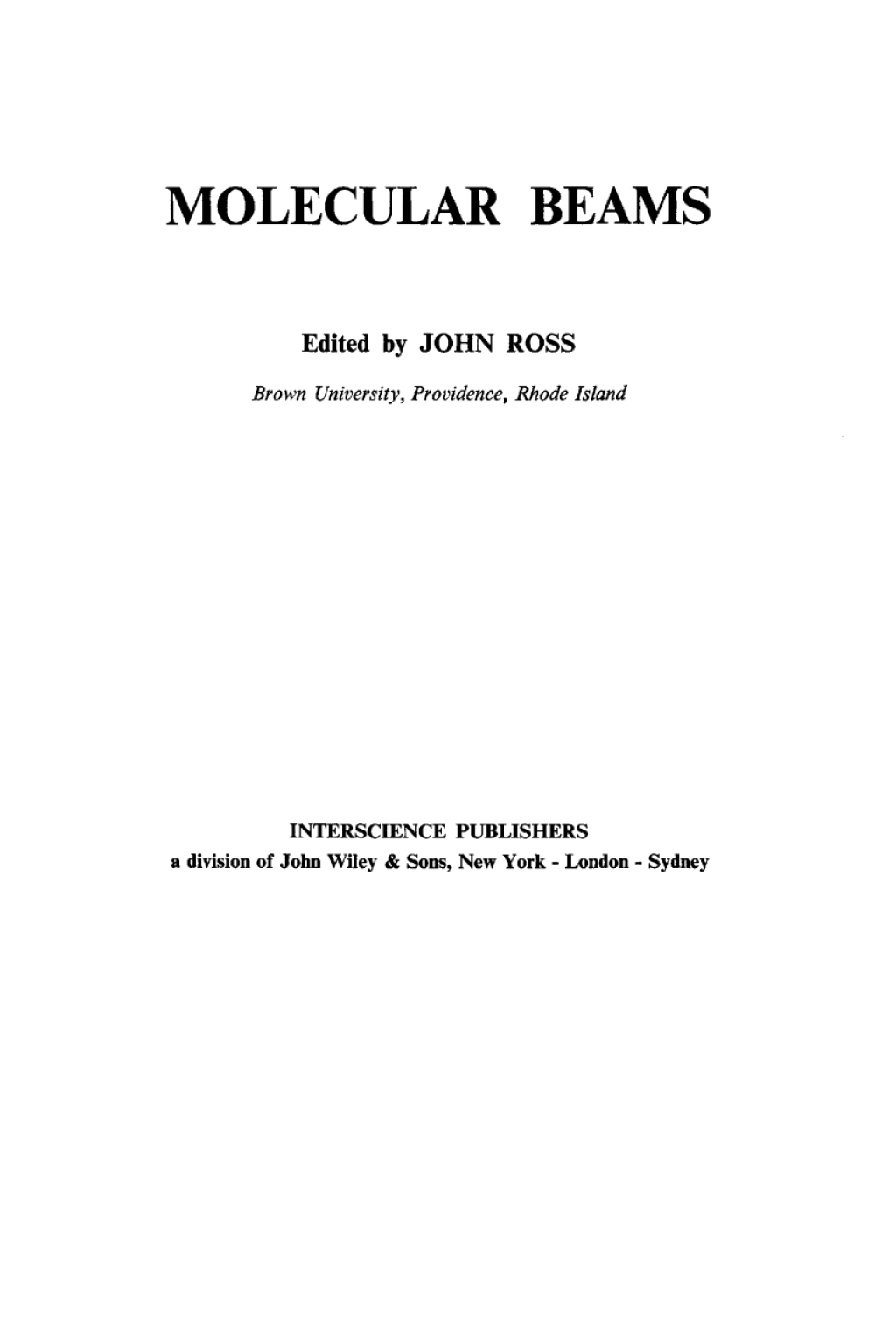 Molecular Beams Molecular Beams 1st Edition