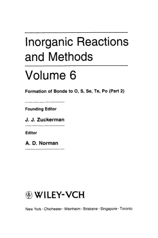 Cover image: Inorganic Reactions and Methods, The Formation of Bonds to O, S, Se, Te, Po (Part 2) 1st edition 9780471246770