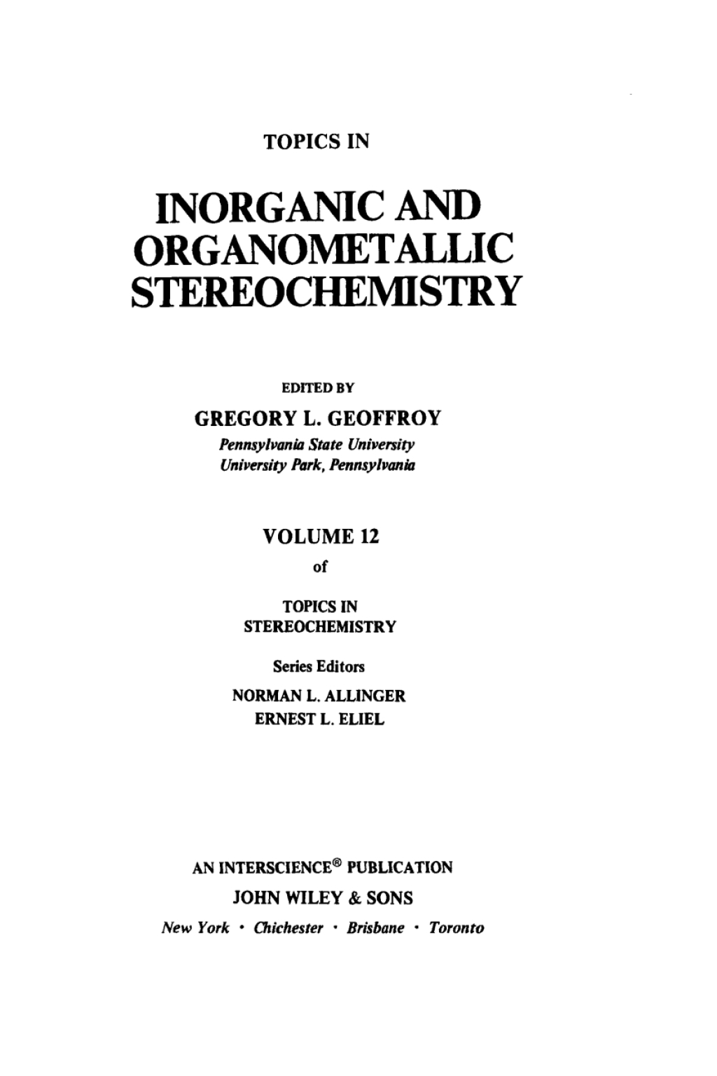 ISBN 9780471052920 product image for Topics in Inorganic and Organometallic Stereochemistry - 1st Edition (eBook) | upcitemdb.com