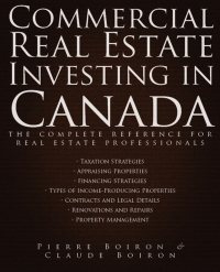 Imagen de portada: Commercial Real Estate Investing in Canada: The Complete Reference for Real Estate Professionals 1st edition 9780470838402