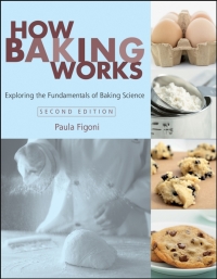 Omslagafbeelding: How Baking Works: Exploring the Fundamentals of Baking Science 2nd edition 9780471747239