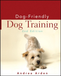 表紙画像: Dog-Friendly Dog Training 2nd edition 9780470115145