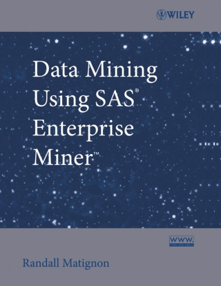 صورة الغلاف: Data Mining Using SAS Enterprise Miner 1st edition 9780470149010
