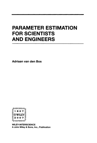 Cover image: Parameter Estimation for Scientists and Engineers 1st edition 9780470147818