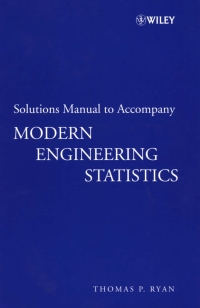 Imagen de portada: Solutions Manual to accompany Modern Engineering Statistics 1st edition 9780470096079