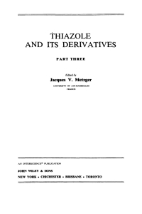 Imagen de portada: Thiazole and Its Derivatives, Part 3 1st edition 9780471041276