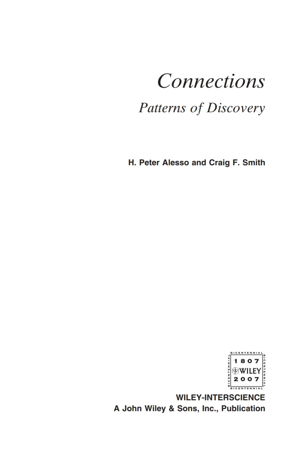 Connections: Patterns of Discovery Patterns of Discovery 1st Edition