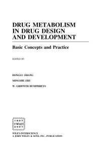 Imagen de portada: Drug Metabolism in Drug Design and Development: Basic Concepts and Practice 1st edition 9780471733133