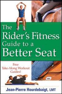 Omslagafbeelding: The Rider's Fitness Guide to a Better Seat 1st edition 9780470137437