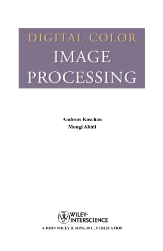 صورة الغلاف: Digital Color Image Processing 1st edition 9780470147085