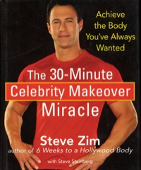 Imagen de portada: The 30-Minute Celebrity Makeover Miracle 1st edition 9780470174036