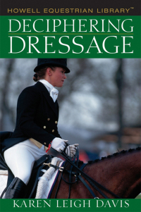 صورة الغلاف: Deciphering Dressage 1st edition 9780764578205
