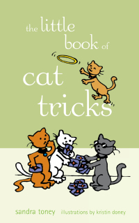 Imagen de portada: The Little Book of Cat Tricks 1st edition 9780764566158