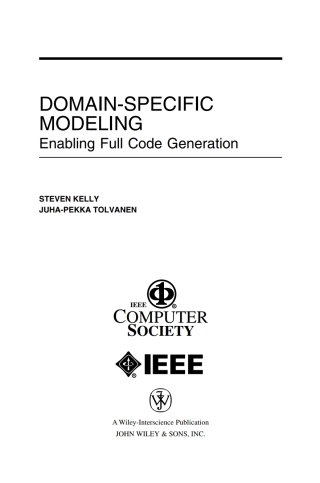 Cover image: Domain-Specific Modeling: Enabling Full Code Generation 1st edition 9780470036662