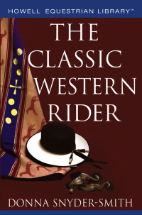 Imagen de portada: The Classic Western Rider 1st edition 9780764599200