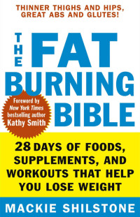 Cover image: The Fat-Burning Bible 1st edition 9780471794011