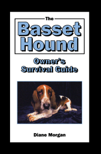 Omslagafbeelding: The Basset Hound Owner's Survival Guide 1st edition 9780876050187